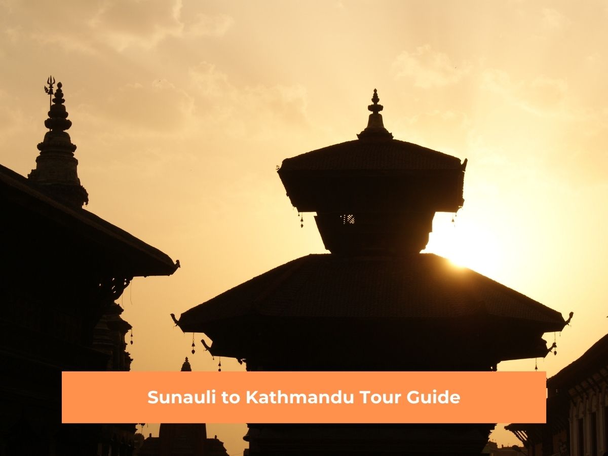 Sonauli to Kathmandu Taxi Fare
