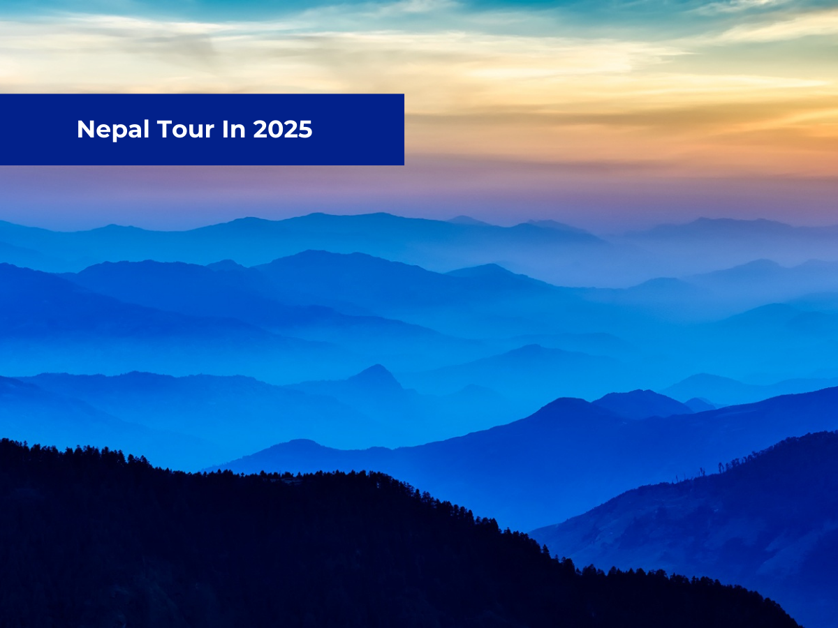 Exploring Nepal in 2025: Top Experiences and Must-Visit Destinations