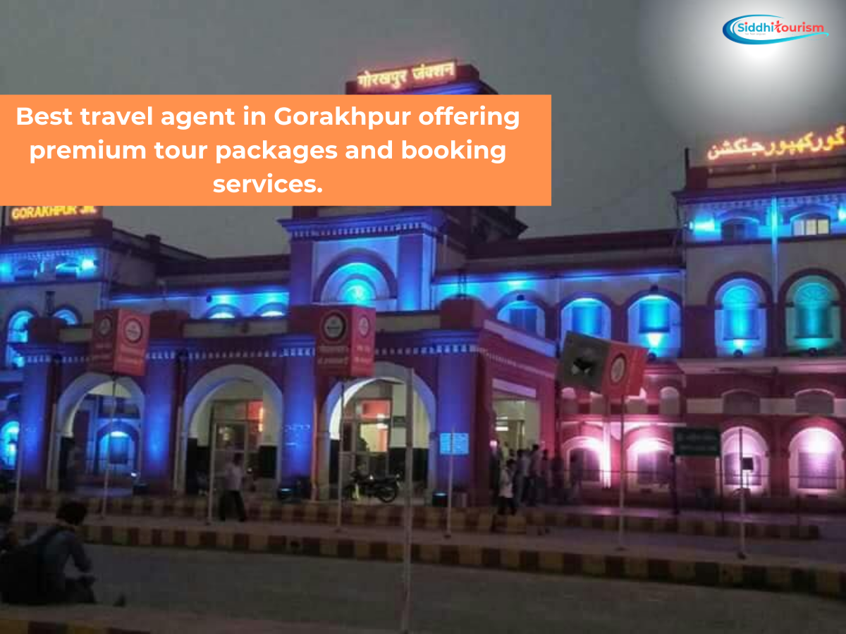 Best Travel Agent in Gorakhpur : Your Tour Guide